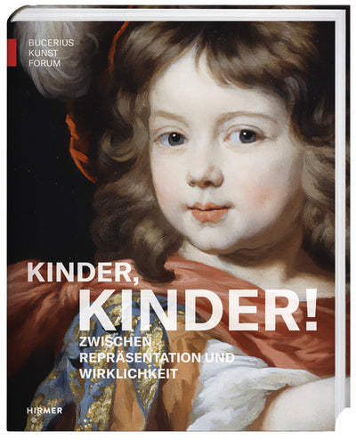 Kinder, Kinder! Zwischen Repräsentation und Wirklichkeit