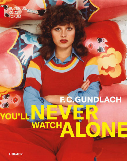 F.C. Gundlach: You'll Never Watch Alone
